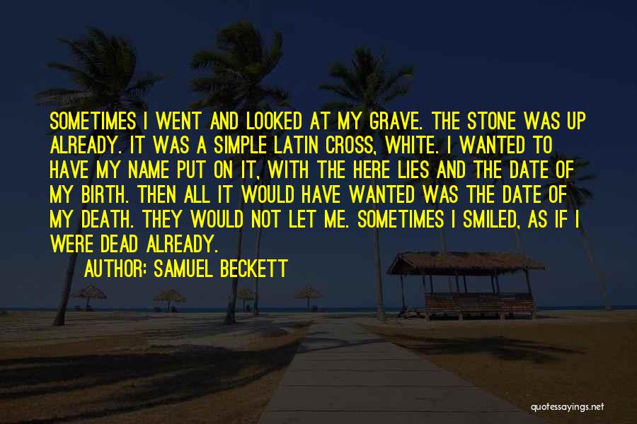 Conteh John Quotes By Samuel Beckett