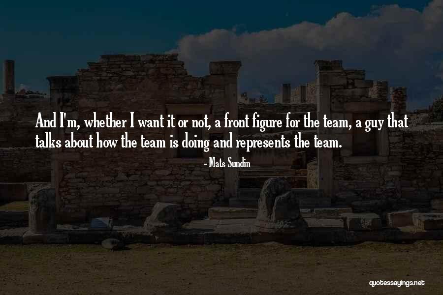 Contemn Quotes By Mats Sundin Contemn Quotes By Mats Sundin