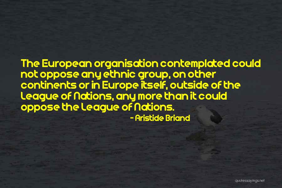 Contemplated On Quotes By Aristide Briand Contemplated On Quotes By Aristide Briand