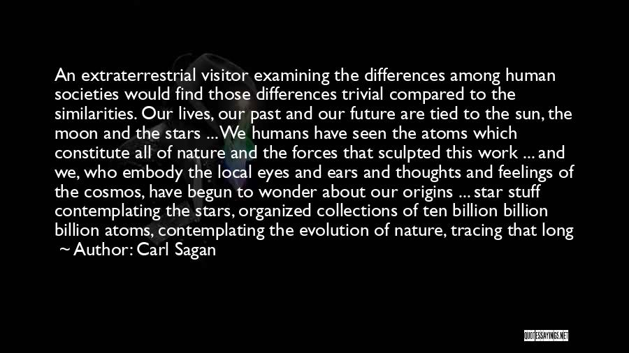 Contemplating Nature Quotes By Carl Sagan