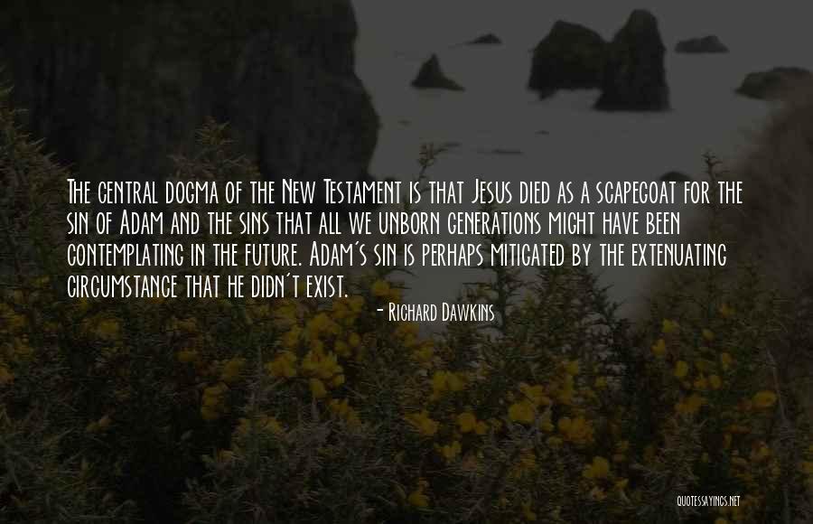 Contemplating The Future Quotes By Richard Dawkins Contemplating The Future Quotes By Richard Dawkins
