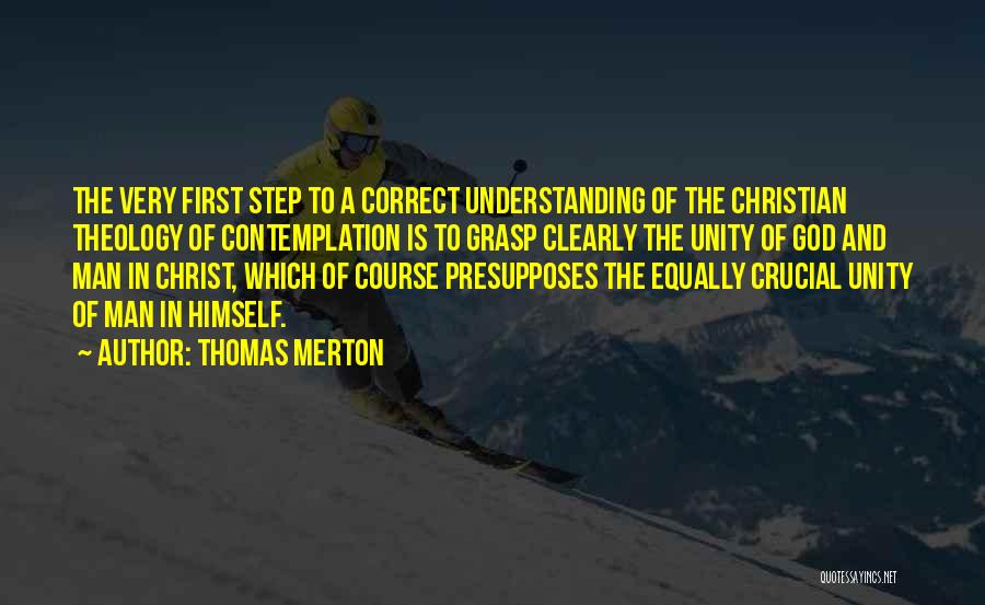 Contemplation Quotes By Thomas Merton