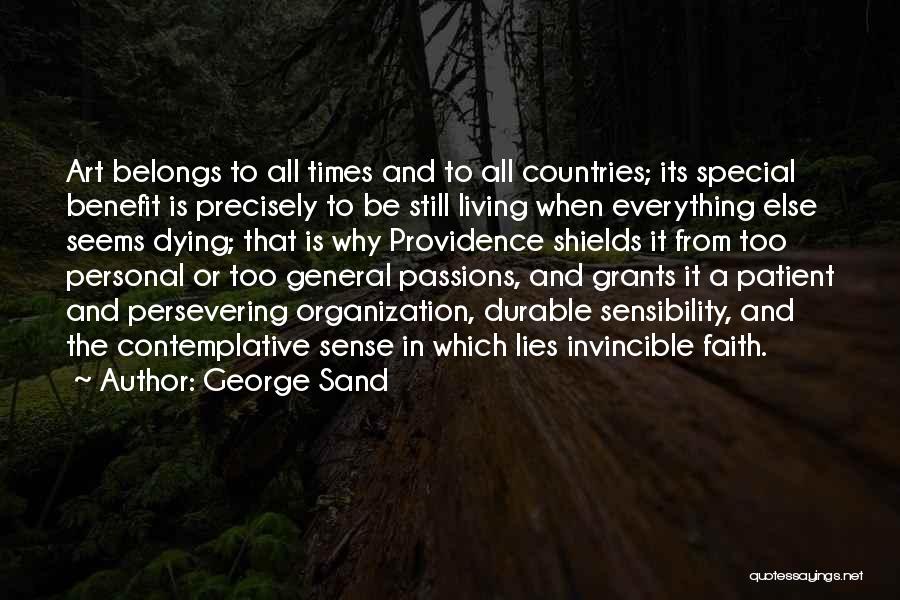 Contemplative Quotes By George Sand