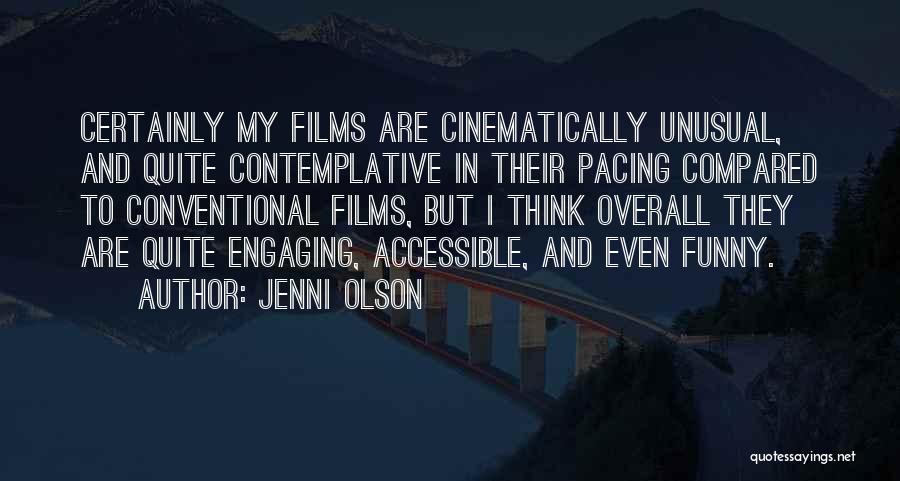 Contemplative Quotes By Jenni Olson