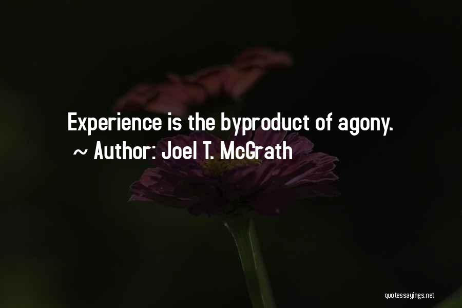 Contemplative Quotes By Joel T. McGrath