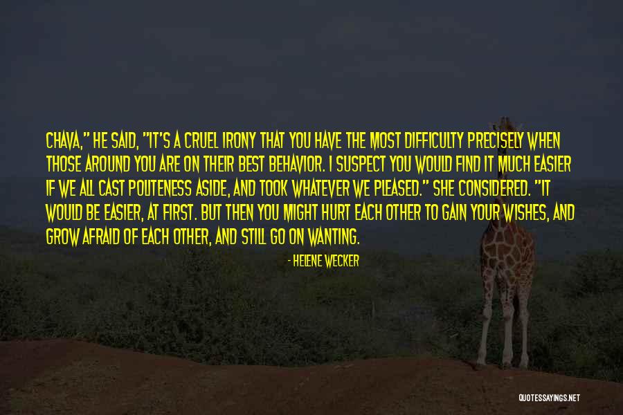 Contemporanei Significato Quotes By Helene Wecker Contemporanei Significato Quotes By Helene Wecker