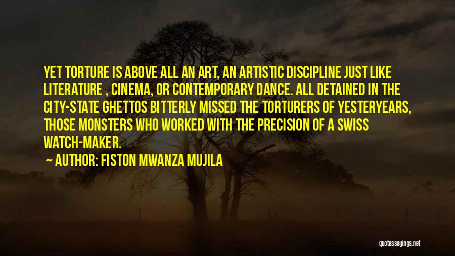 Contemporary Art Quotes By Fiston Mwanza Mujila