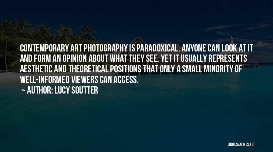 Contemporary Art Quotes By Lucy Soutter