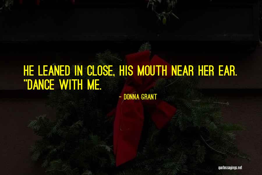 Contemporary Dance Quotes By Donna Grant