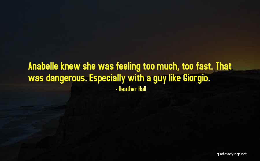 Contemporary Erotic Romance Quotes By Heather Hall Contemporary Erotic Romance Quotes By Heather Hall