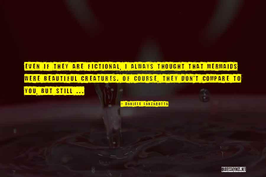 Contemporary Fantasy Quotes By Daniele Lanzarotta Contemporary Fantasy Quotes By Daniele Lanzarotta