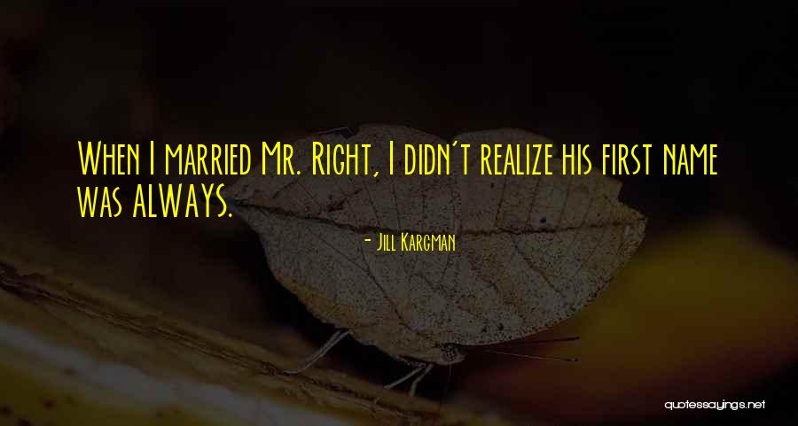 Contemporary Fiction Quotes By Jill Kargman