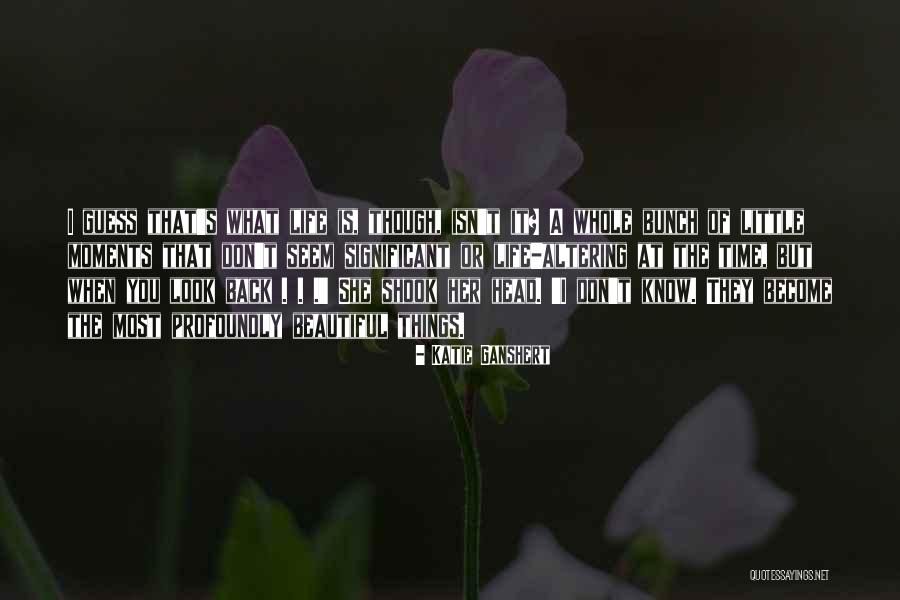 Contemporary Fiction Quotes By Katie Ganshert Contemporary Fiction Quotes By Katie Ganshert