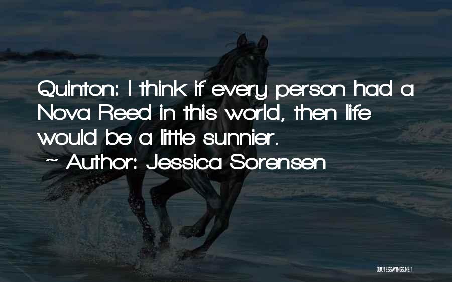 Contemporary Life Quotes By Jessica Sorensen