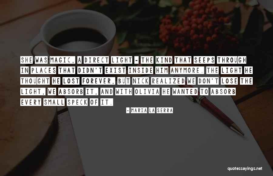 Contemporary Novel Quotes By Maria La Serra Contemporary Novel Quotes By Maria La Serra