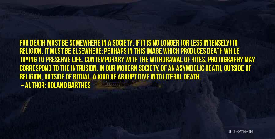 Contemporary Photography Quotes By Roland Barthes