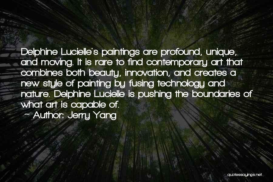 Contemporary Quotes By Jerry Yang