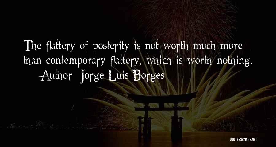 Contemporary Quotes By Jorge Luis Borges