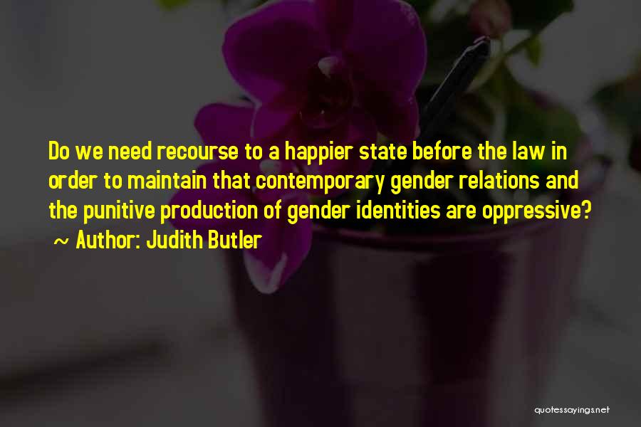 Contemporary Quotes By Judith Butler