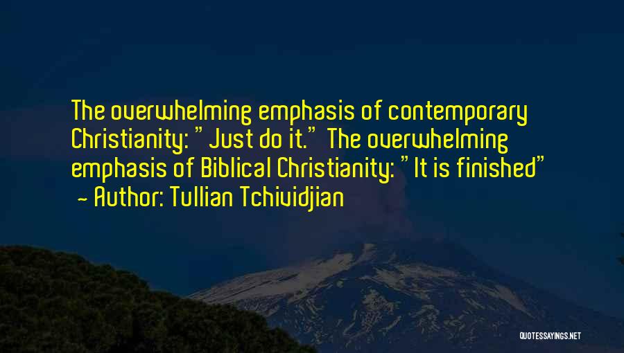 Contemporary Quotes By Tullian Tchividjian