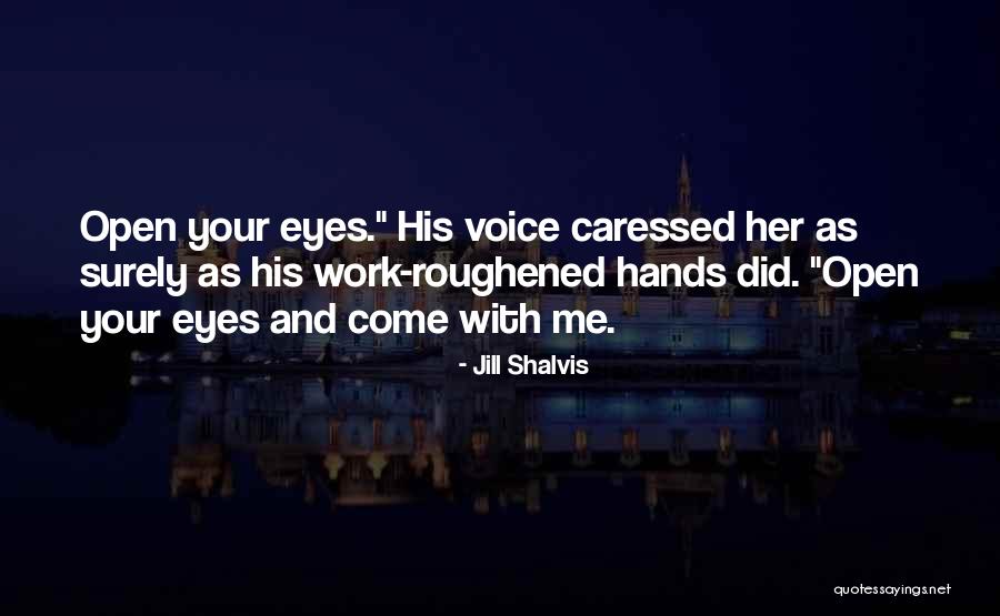 Contemporary Small Town Romance Quotes By Jill Shalvis Contemporary Small Town Romance Quotes By Jill Shalvis