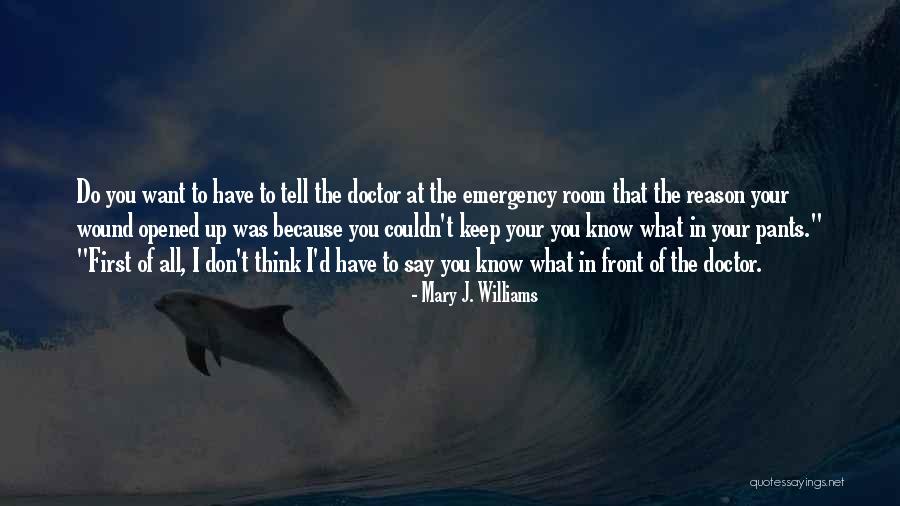 Contemporary Small Town Romance Quotes By Mary J. Williams Contemporary Small Town Romance Quotes By Mary J. Williams