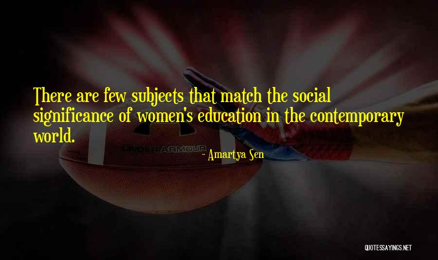 Contemporary Women Quotes By Amartya Sen Contemporary Women Quotes By Amartya Sen