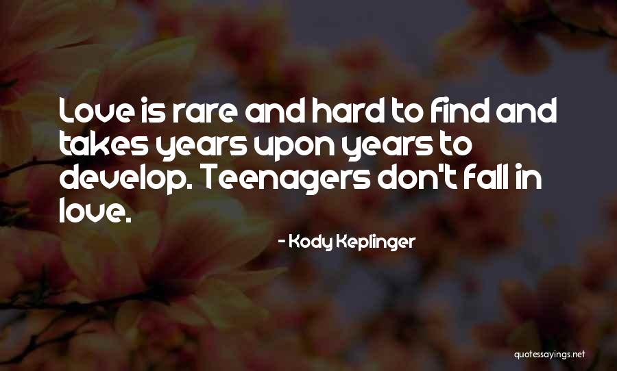 Contempory Quotes By Kody Keplinger Contempory Quotes By Kody Keplinger