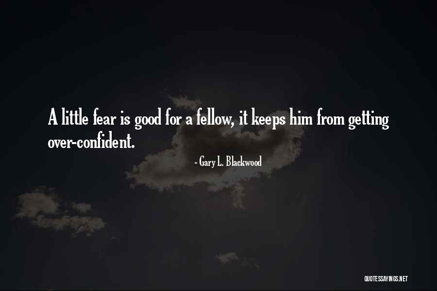 Contempra Condos Quotes By Gary L. Blackwood Contempra Condos Quotes By Gary L. Blackwood