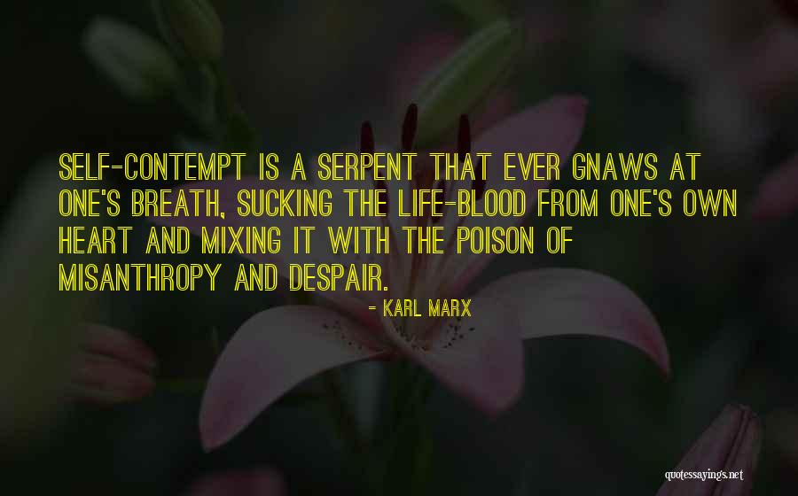 Contempt With Life Quotes By Karl Marx Contempt With Life Quotes By Karl Marx