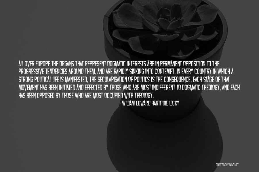 Contempt With Life Quotes By William Edward Hartpole Lecky Contempt With Life Quotes By William Edward Hartpole Lecky