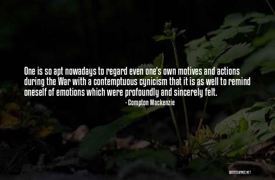 Contemptuous Quotes By Compton Mackenzie Contemptuous Quotes By Compton Mackenzie