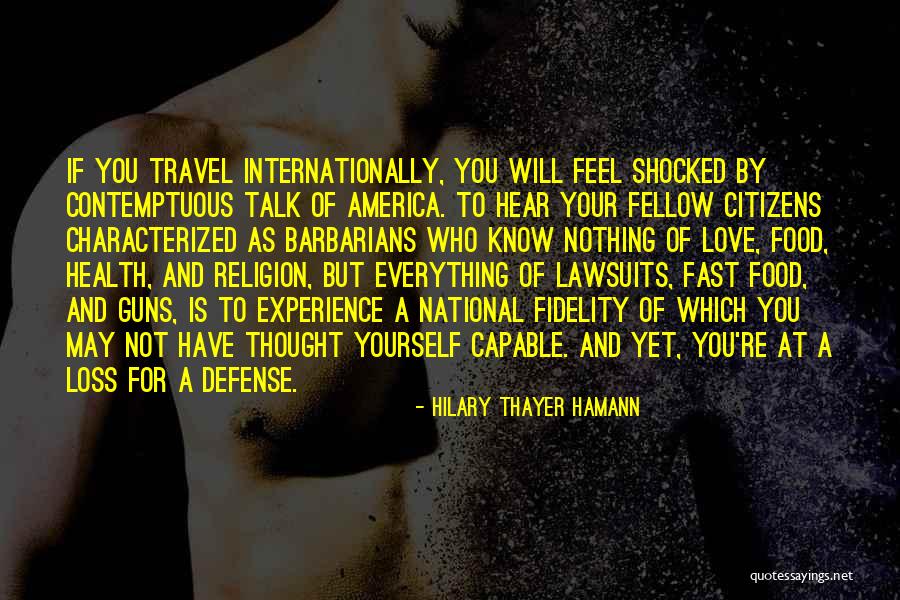 Contemptuous Quotes By Hilary Thayer Hamann Contemptuous Quotes By Hilary Thayer Hamann