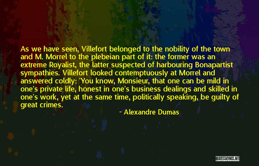Contemptuously Quotes By Alexandre Dumas Contemptuously Quotes By Alexandre Dumas