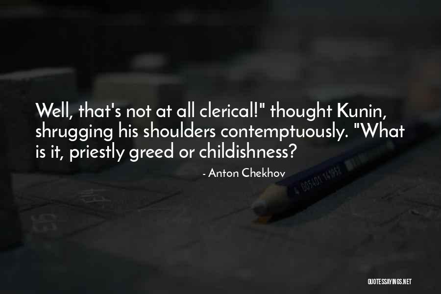 Contemptuously Quotes By Anton Chekhov Contemptuously Quotes By Anton Chekhov