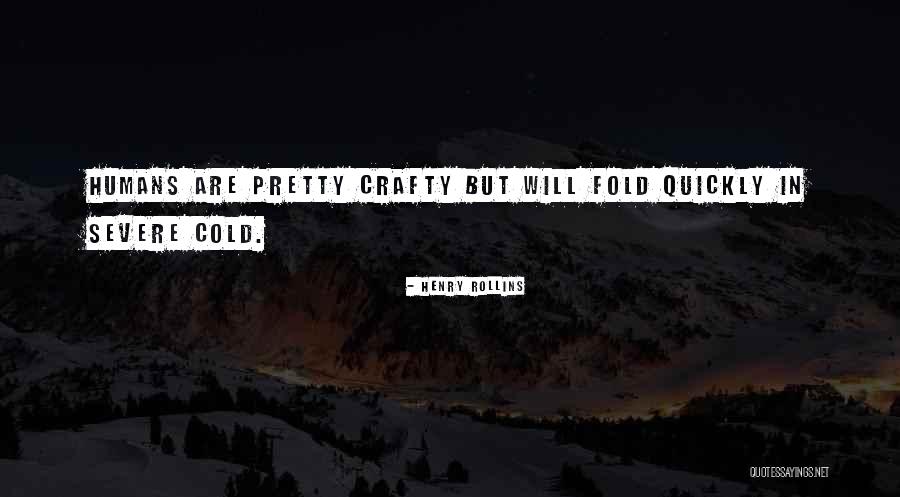 Contenance Huile Quotes By Henry Rollins Contenance Huile Quotes By Henry Rollins