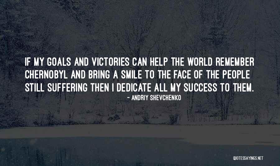 Contender By Robert Lipsyte Quotes By Andriy Shevchenko Contender By Robert Lipsyte Quotes By Andriy Shevchenko