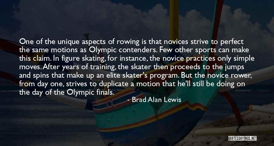 Contenders Quotes By Brad Alan Lewis Contenders Quotes By Brad Alan Lewis