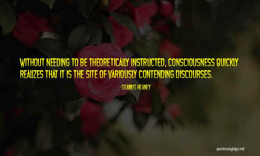 Contending Quotes By Seamus Heaney Contending Quotes By Seamus Heaney