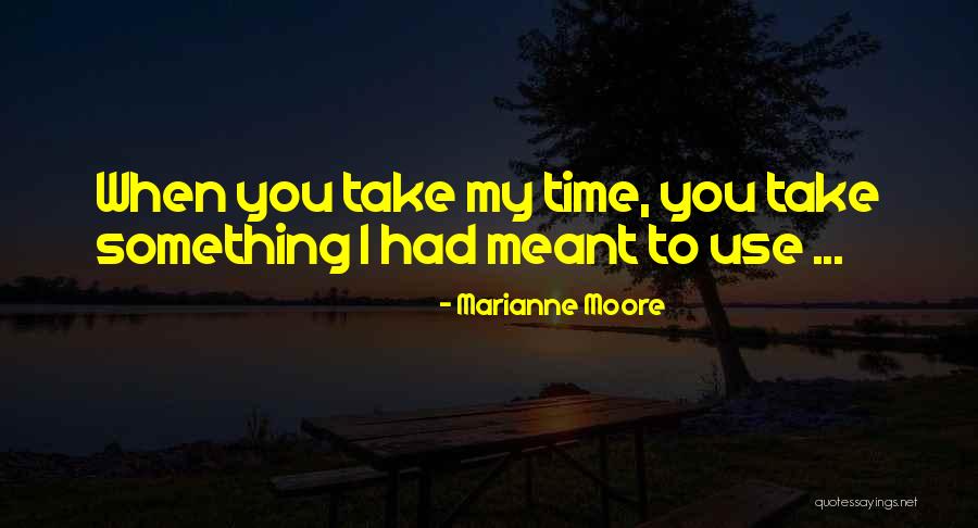 Contenir Verbe Quotes By Marianne Moore Contenir Verbe Quotes By Marianne Moore