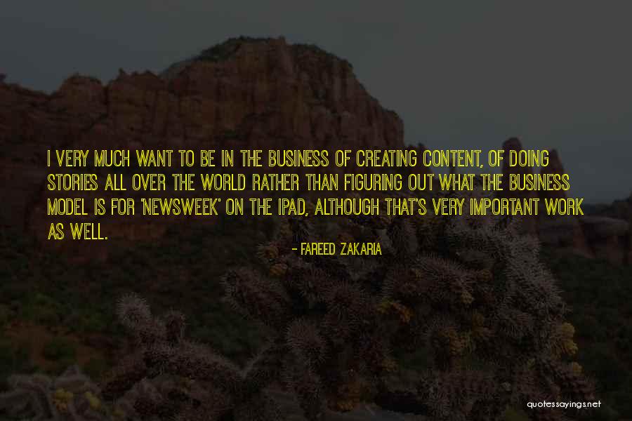 Content In Business Quotes By Fareed Zakaria Content In Business Quotes By Fareed Zakaria
