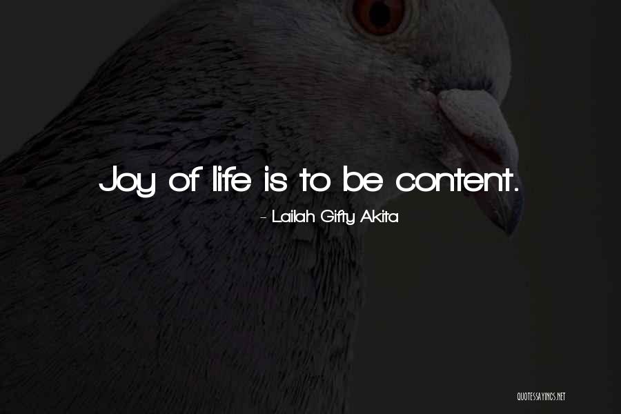 Content Life Quotes By Lailah Gifty Akita Content Life Quotes By Lailah Gifty Akita