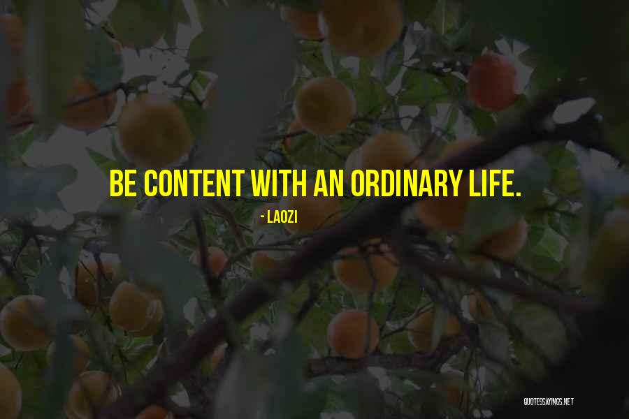 Content Life Quotes By Laozi Content Life Quotes By Laozi