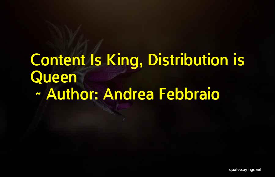 Content Marketing Quotes By Andrea Febbraio