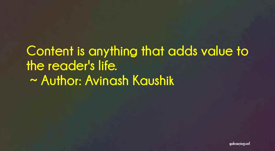 Content Marketing Quotes By Avinash Kaushik