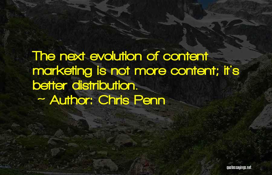 Content Marketing Quotes By Chris Penn
