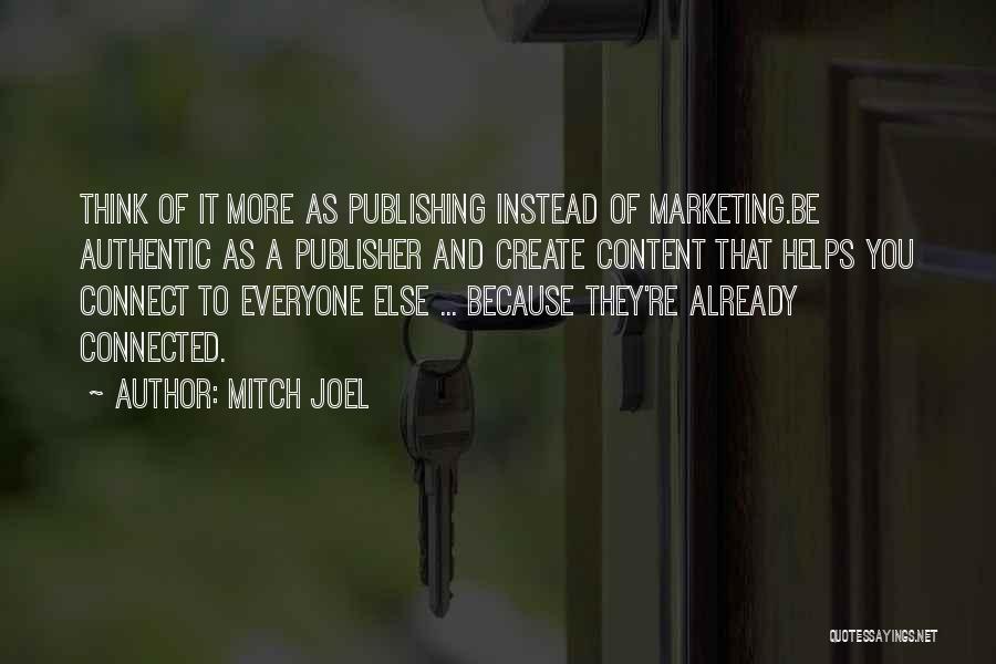 Content Marketing Quotes By Mitch Joel