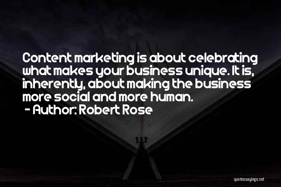 Content Marketing Quotes By Robert Rose