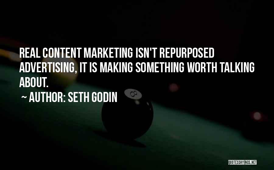 Content Marketing Quotes By Seth Godin