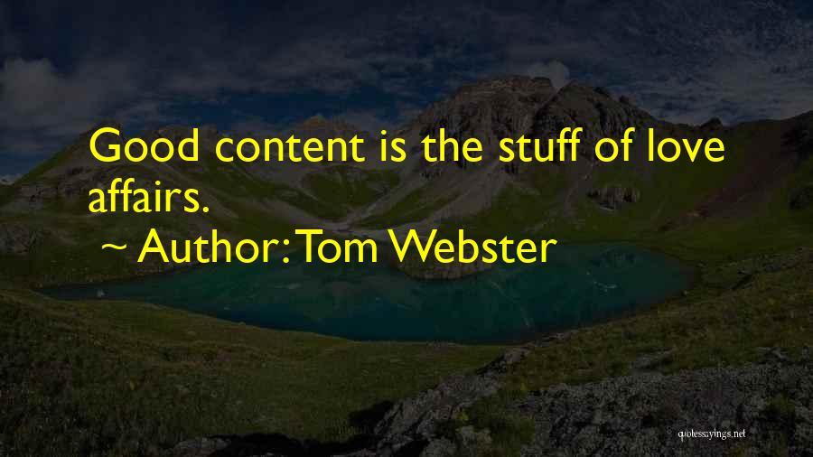 Content Marketing Quotes By Tom Webster